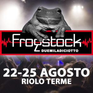 Frogstock 2018 @ Riolo Terme | Riolo Terme | Emilia-Romagna | Italia