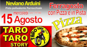 Ferragosto con Pizza e in Pista @ Neviano degli Arduini (PR) | Emilia-Romagna | Italia